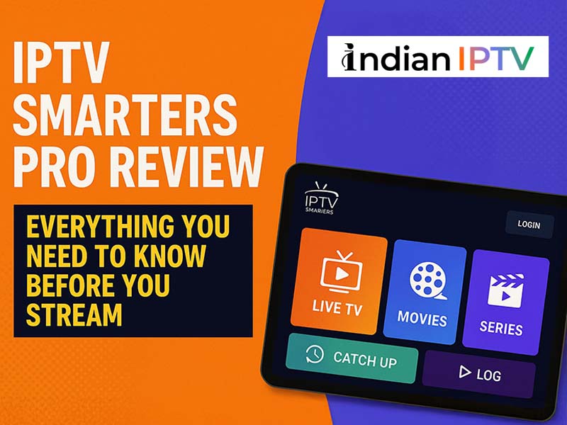 IPTV Smarters Pro Review: Everything You Need to Know Before You Stream 1 IPTV Smarters Pro Review: Everything You Need to Know Before You Stream